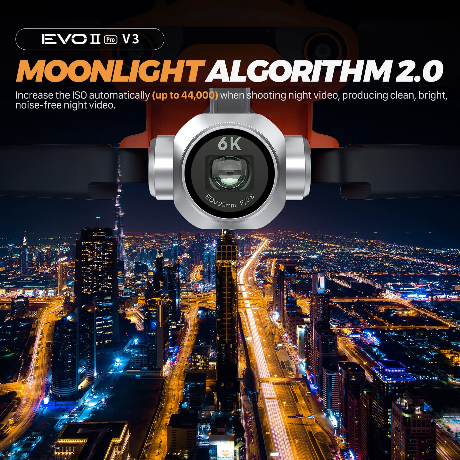 Autel Robotics EVO II PRO V3 - Moonlight Algorithm 2.0